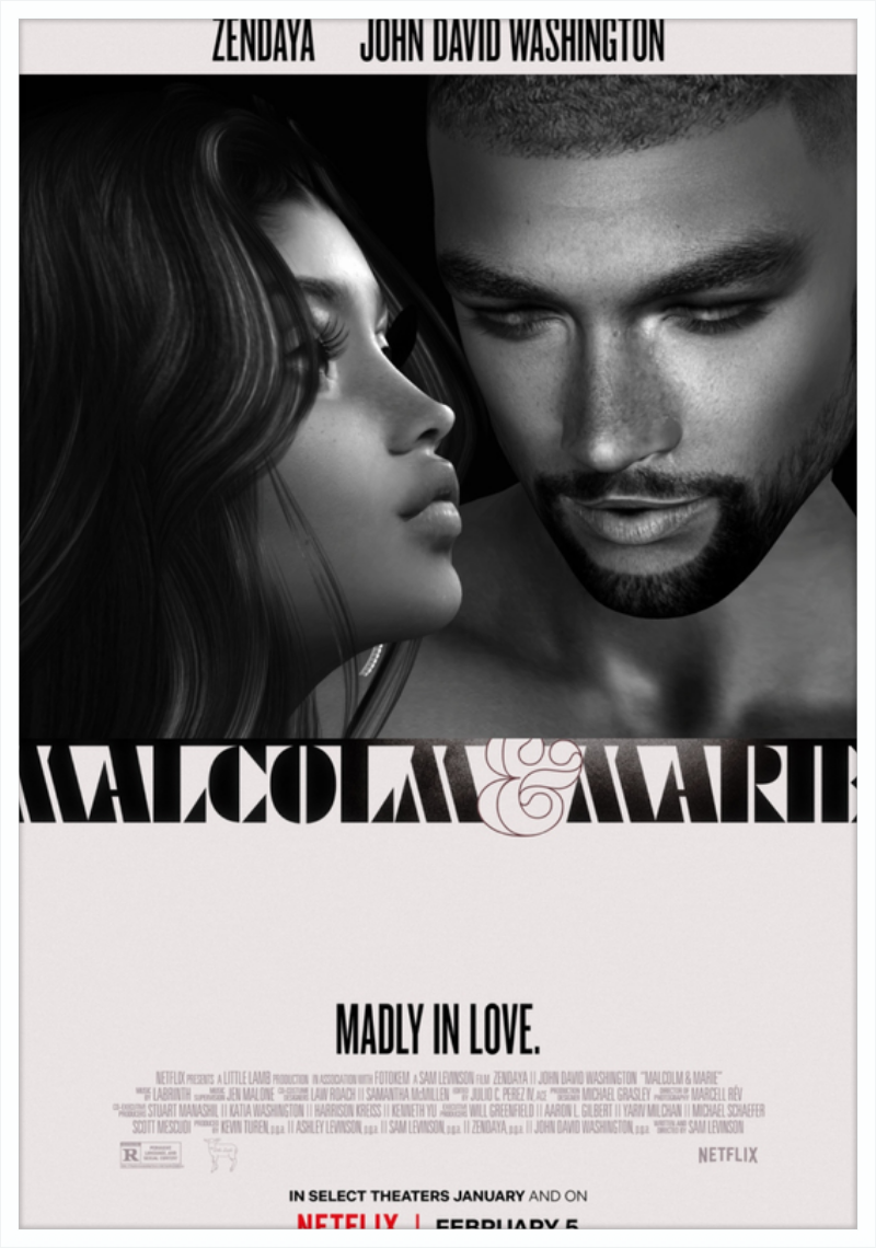 Malcolm & Marie