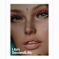 I Am Second Life - Skye