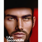 I Am Second Life - Amir